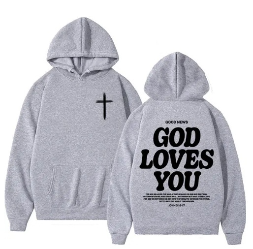 "God Loves You" Hoodie