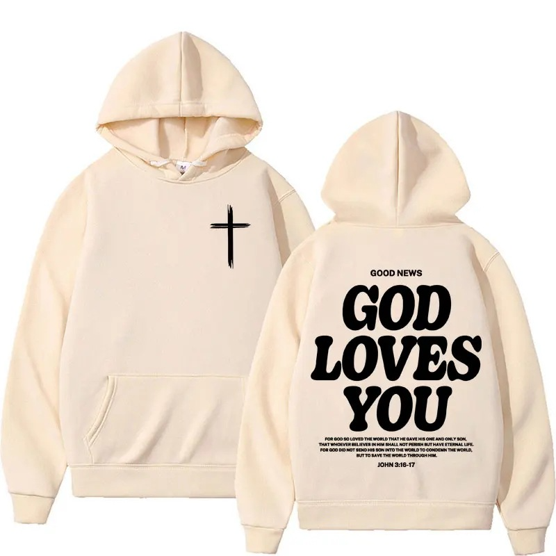 "God Loves You" Hoodie