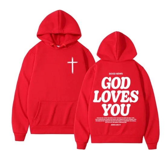 "God Loves You" Hoodie